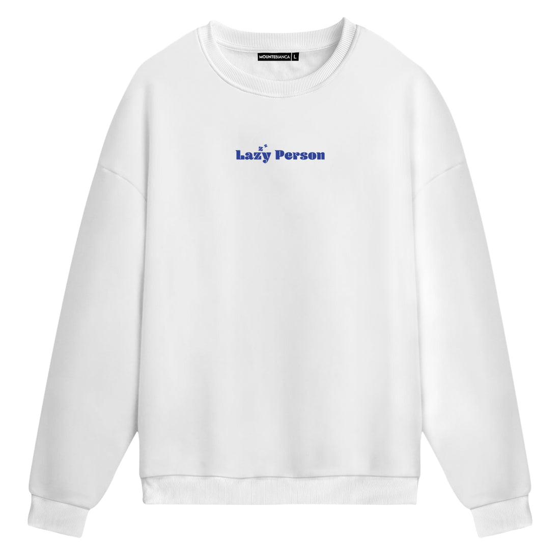 Lazy Person - Sweatshirt