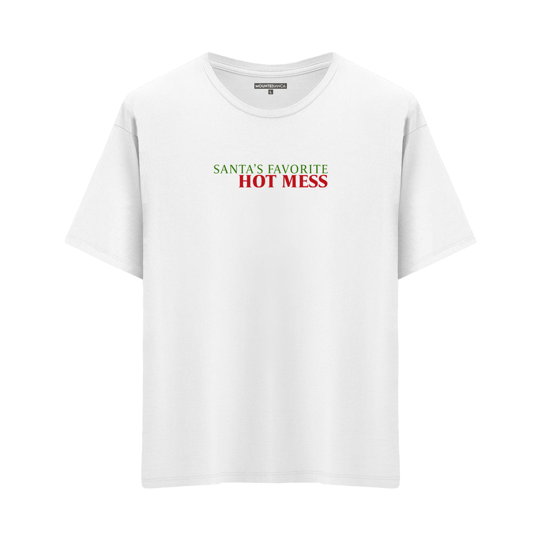 Hot Mess - Oversize T-shirt
