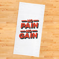 No Pain No Gain Red Spor Havlusu