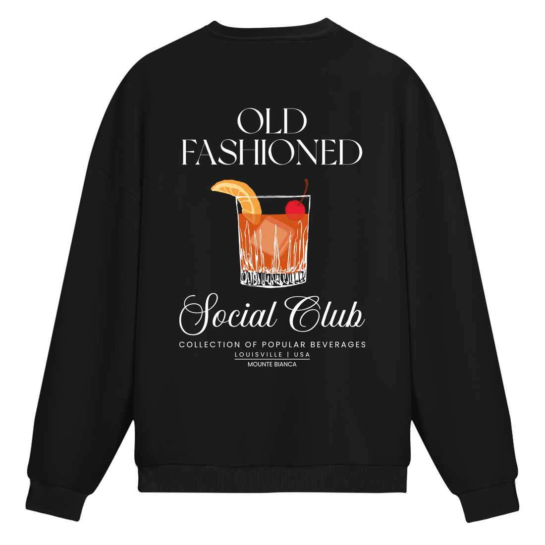 Old Fashined - Sweatshirt