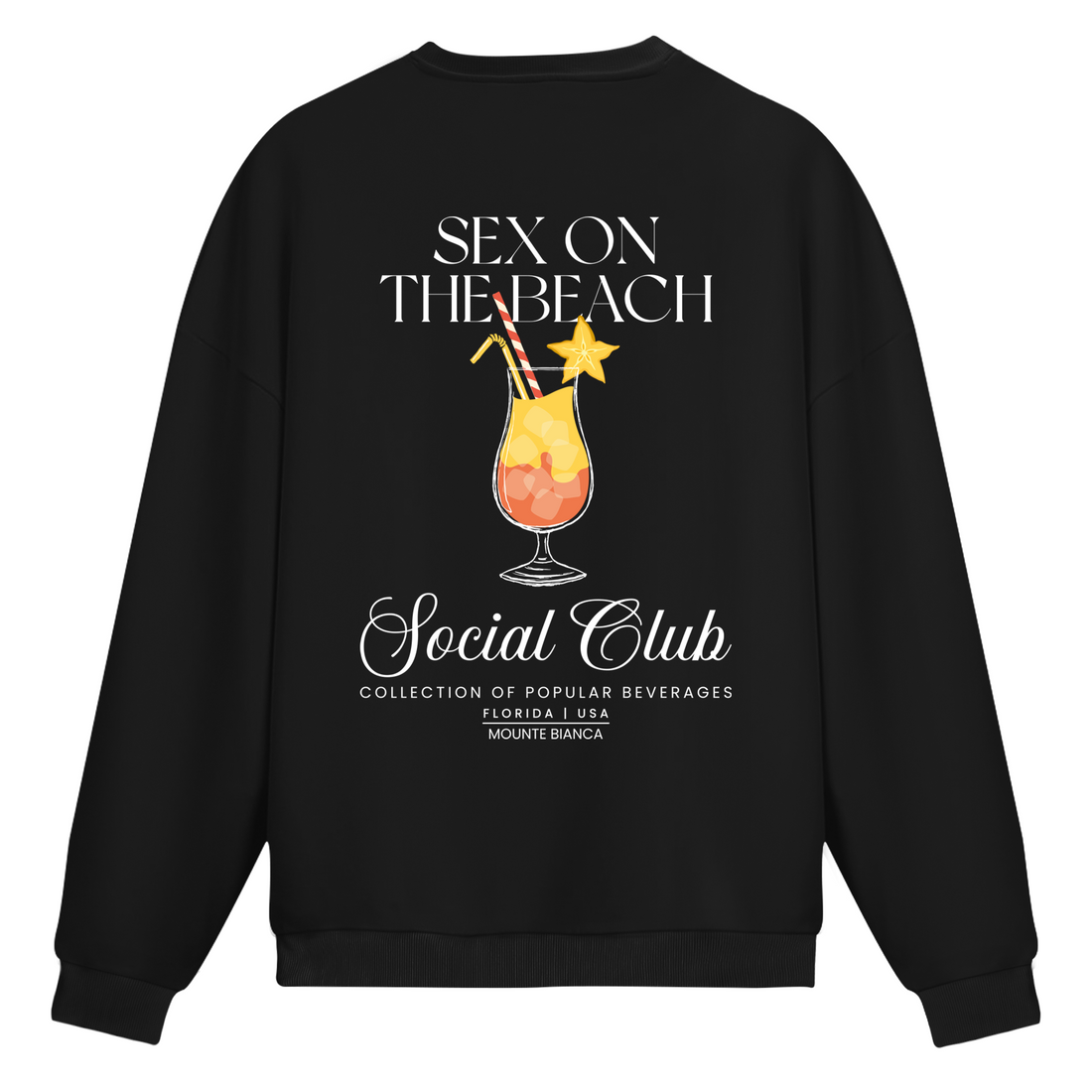 Sex On The Beach - Sweatshirt