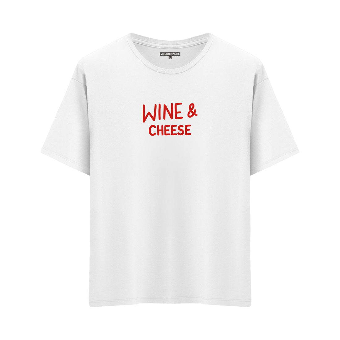Wine & Cheese - Oversize T-shirt