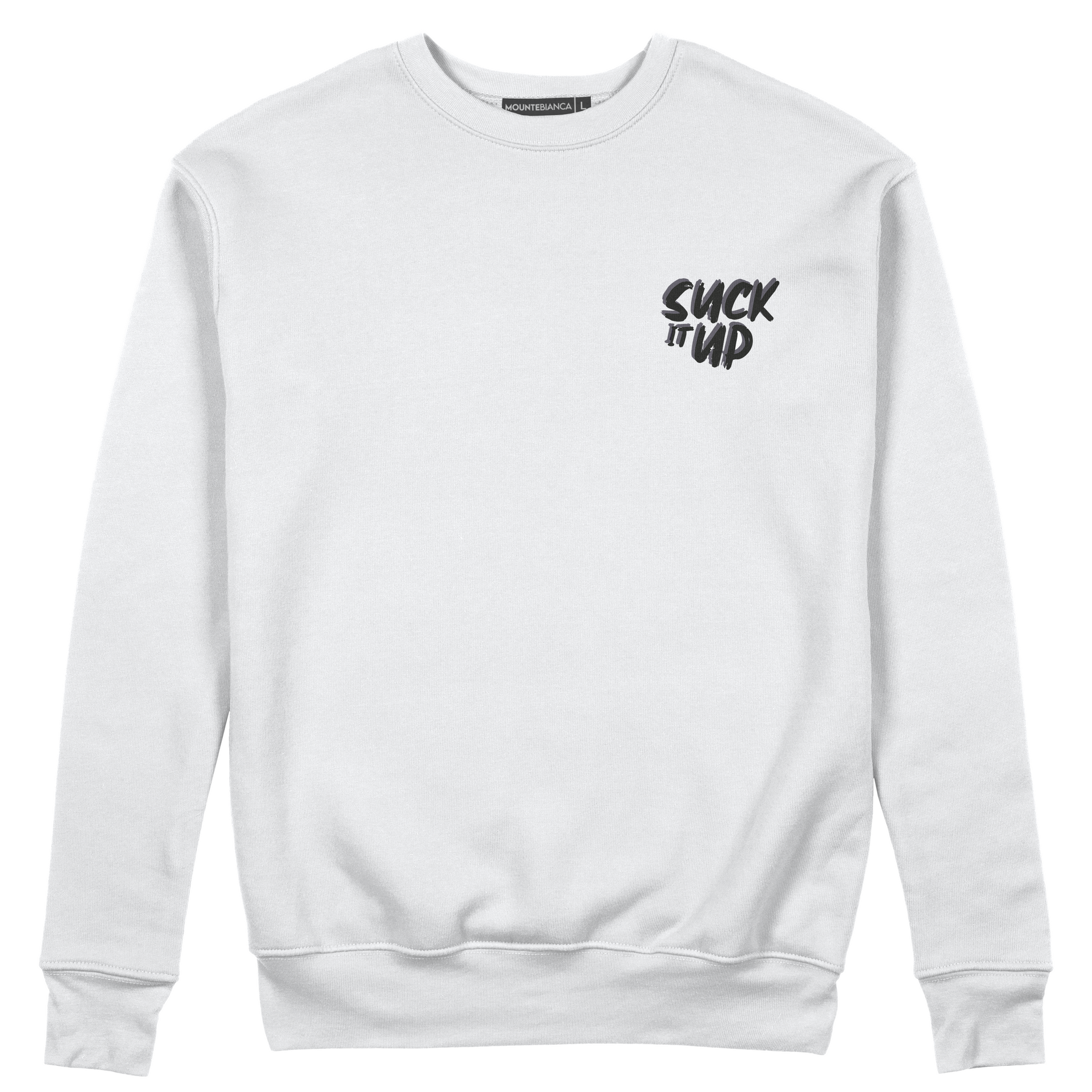 Suck It Up - Sweatshirt